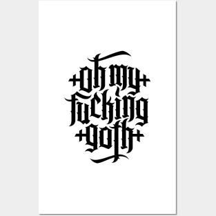 Oh my fucking goth / OMFG No.2 (black) Posters and Art